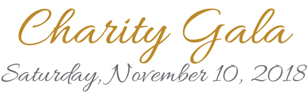 Charity Gala Saturday November 10, 2018